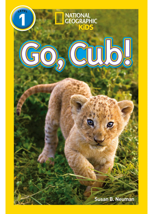 Go, Cub!: Level 1 (National Geographic Readers)