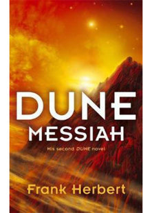 Dune Messiah: Frank Herbert
