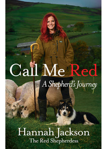Call Me Red: A shepherd’s journey