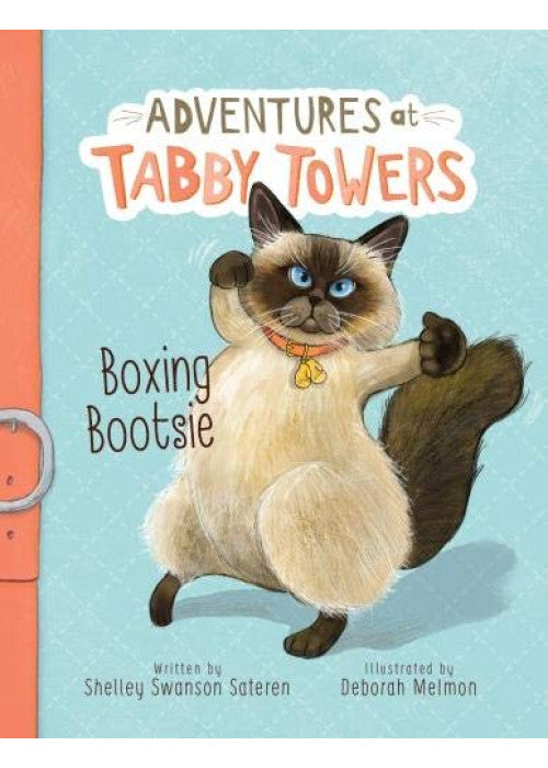 Boxing Bootsie (Adventures at Tabby Towers: Adventures at Tabby Towers)