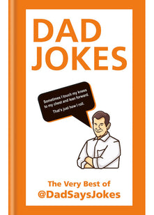 Dad Jokes: The very best of @DadSaysJokes