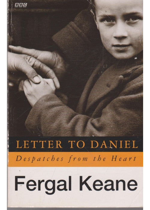 Letter to Daniel: Despatches from the Heart (BBC)