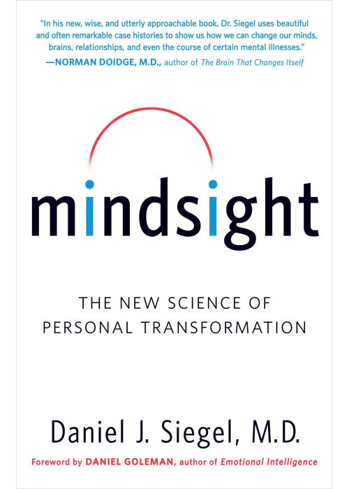 Mindsight: The New Science of Personal Transformation