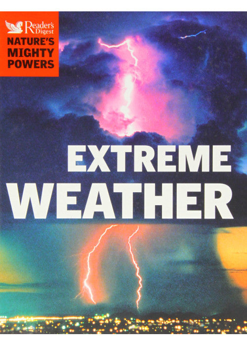 Nature's Mighty Powers: Extreme Weather