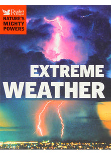 Nature's Mighty Powers: Extreme Weather