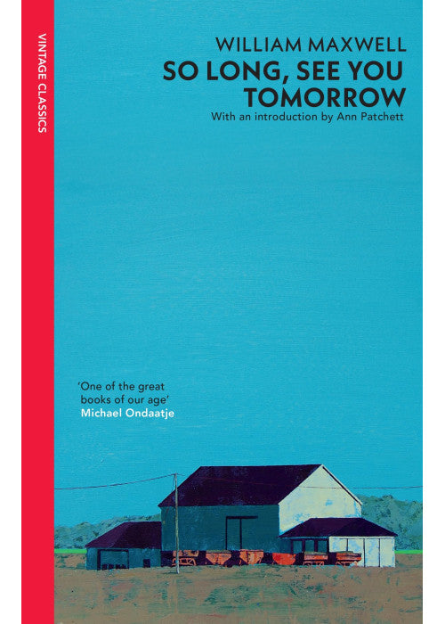 So Long, See You Tomorrow: A haunting tale of friendship, jealousy, and redemption