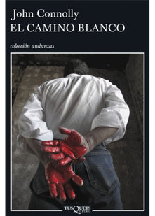 The White Road: Private Investigator Charlie Parker takes on evil in the fourth novel in the globally bestselling series (Charlie Parker Thriller)