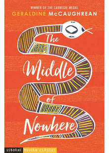 The Middle of Nowhere (Usborne Modern Classics)