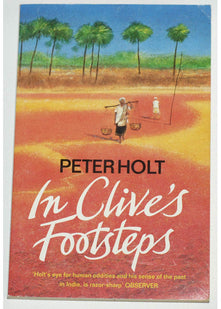 In Clive's Footsteps