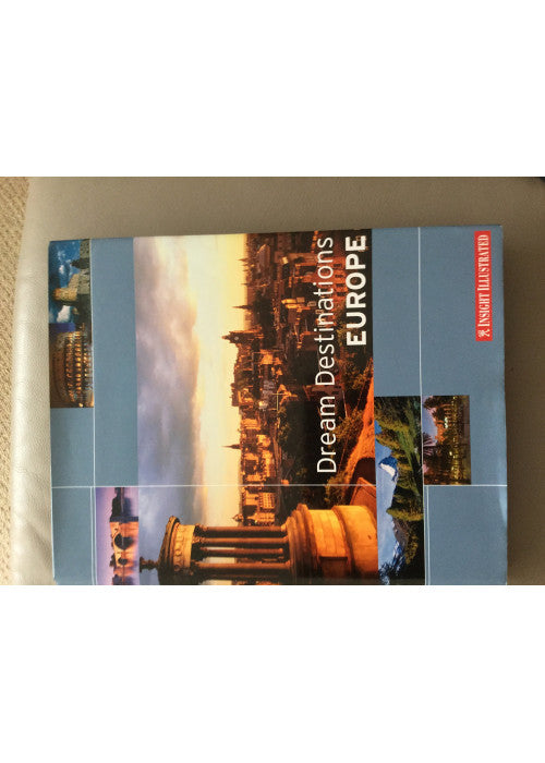 DREAM DESTINATIONS EUROPE Insight Illustrated