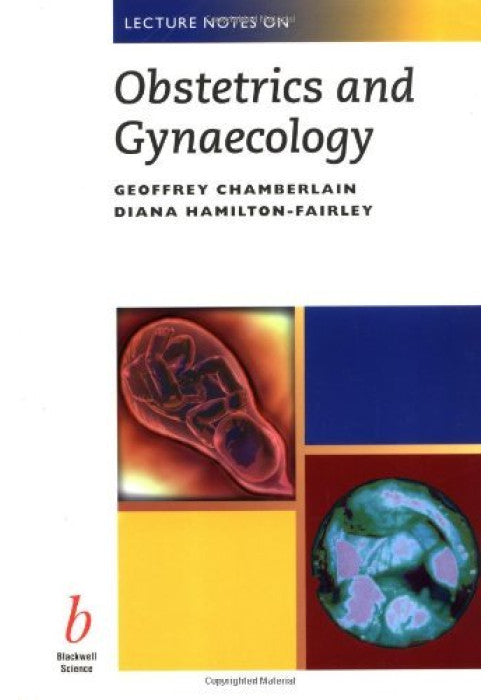 Lecture Notes on Obstetrics and Gynaecology