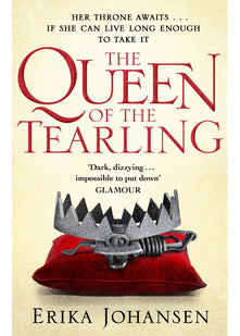 The Queen Of The Tearling: (The Tearling Trilogy 1)