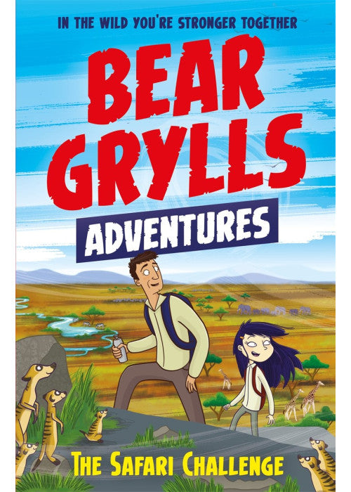 A Bear Grylls Adventure 8: The Safari Challenge