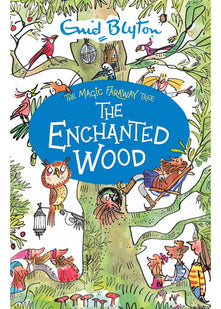 The Magic Faraway Tree: The Enchanted Wood: Book 1