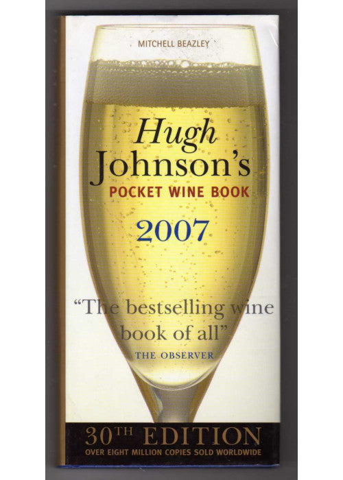 Hugh Johnson's Pocket Wine Book 2007