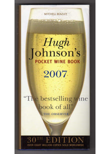Hugh Johnson's Pocket Wine Book 2007