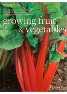 Practical Guide to Growing Vegetables Fruit and Herbs [Paperback] [Jan 01, 2017] Bird, Richard