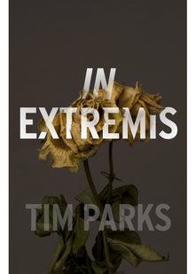In Extremis: Tim Parks