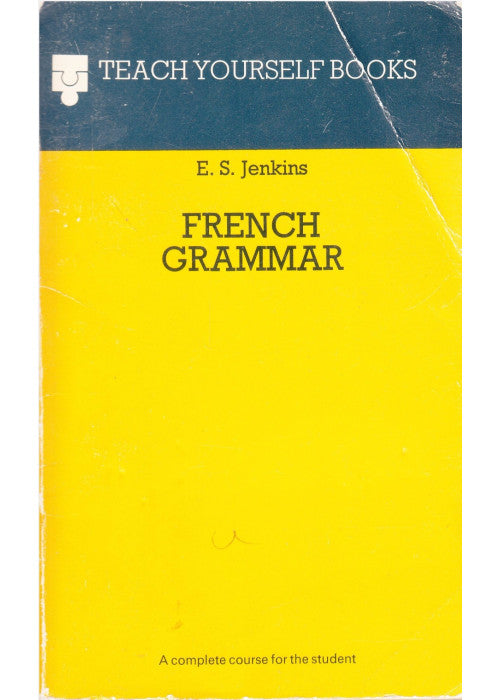 French Grammar (Teach Yourself)