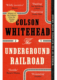 The Underground Railroad: 10th Anniversary Edition
