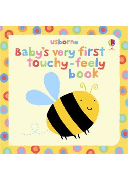 Baby's Very First Touchy-feely Book (Usborne Touchy Feely Books) (Baby's Very First Books)
