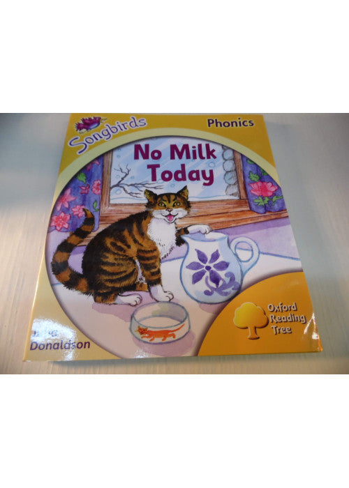 Oxford Reading Tree: Stage 5: Songbirds: No Milk Today