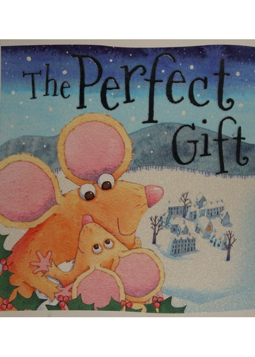 The Perfect Gift (Christmas Picture Books)