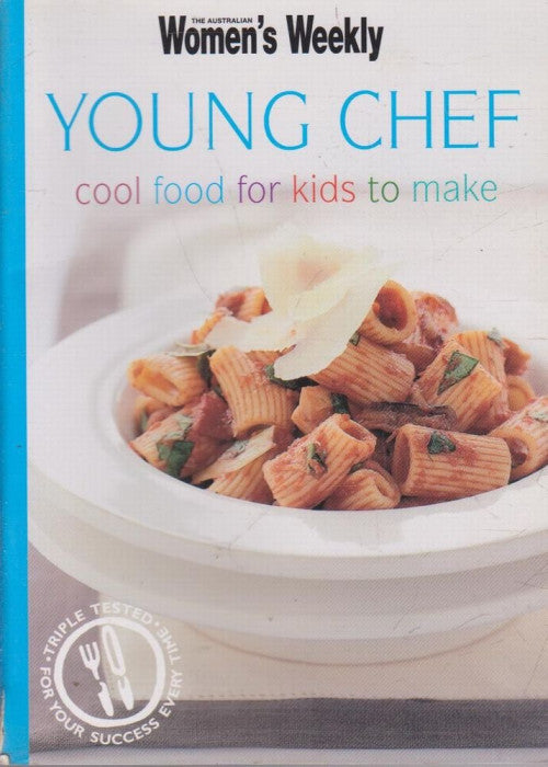 The Young Chef (The Australian Women's Weekly Minis)