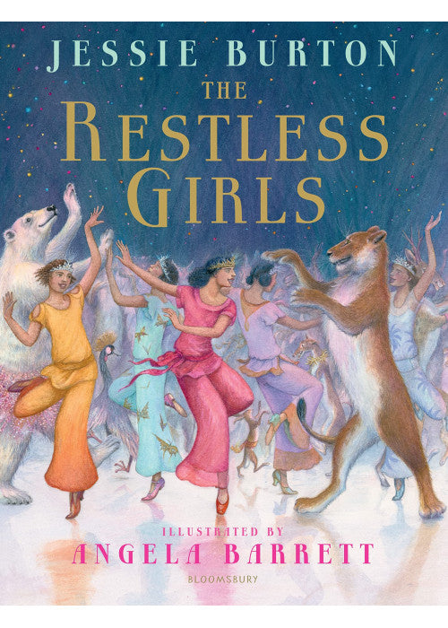The Restless Girls: A dazzling, feminist fairytale from the author of The Miniaturist