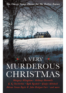 A Very Murderous Christmas: Ten Classic Crime Stories for the Festive Season (Vintage Murders)
