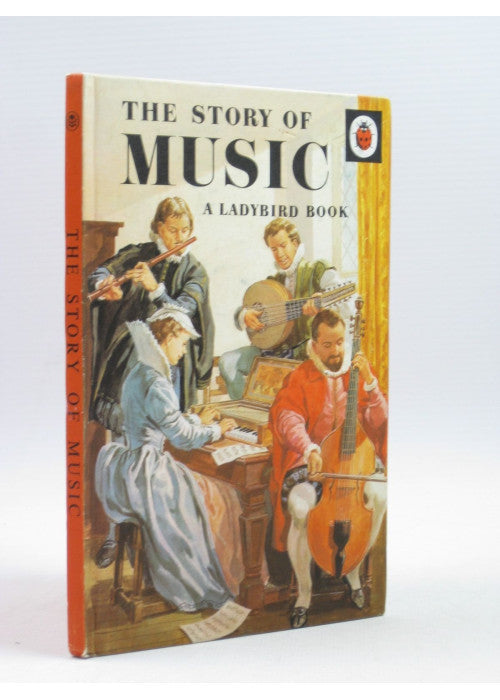 The Story of Music (History of the Arts)