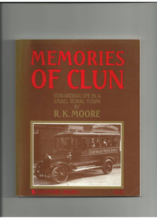 Memories of Clun: Edwardian Life in a Small Rural Town