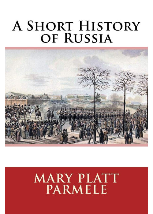 A Short History of Russia