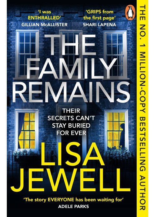 The Family Remains: the gripping Sunday Times No. 1 bestseller: 2 (The Family Upstairs, 2)
