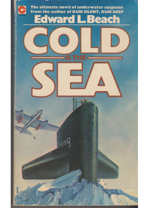 Cold is the Sea (Coronet Books)