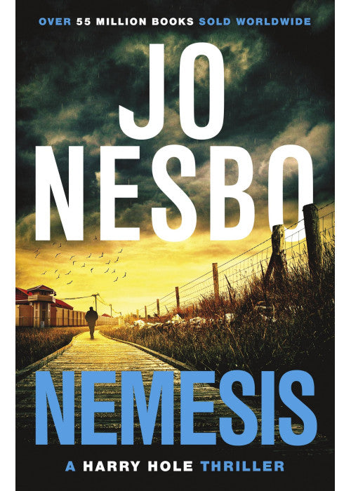 Nemesis: The page-turning fourth Harry Hole novel from the No.1 Sunday Times bestseller: 4