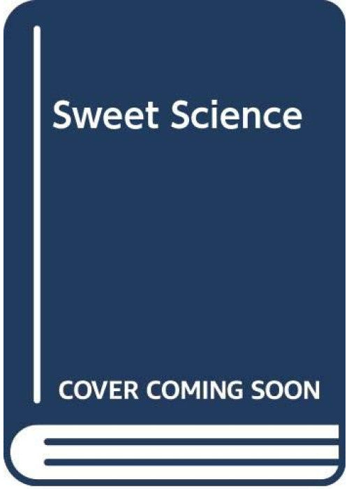 Sweet Science