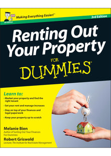 Renting Out Your Property For Dummies, UK Edition