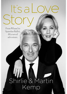 Shirlie and Martin Kemp: It's a Love Story
