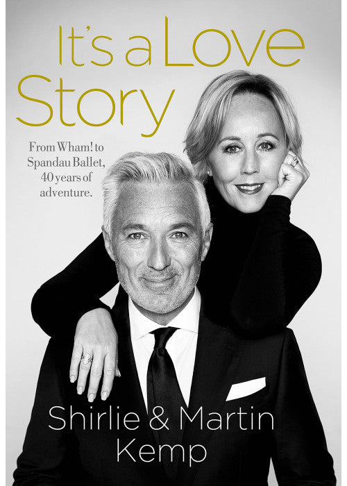 Shirlie and Martin Kemp: It's a Love Story
