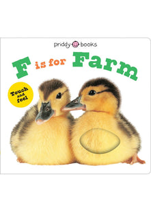 F is for Farm (ABC Touch & Feel Books)