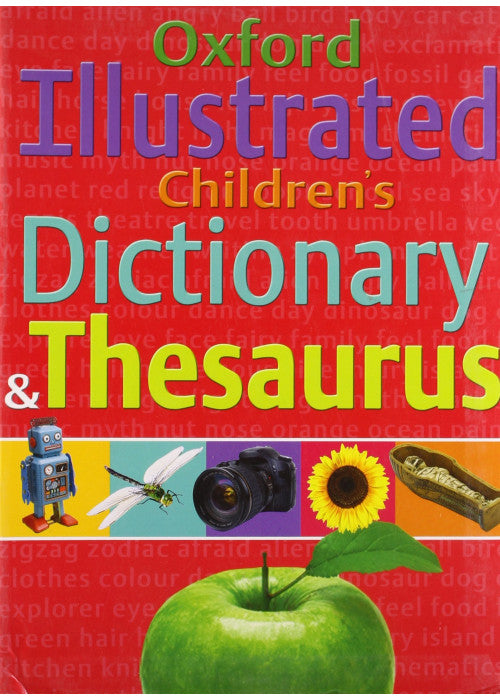 Oxford Illustrated Children's Dictionary and Thesaurus