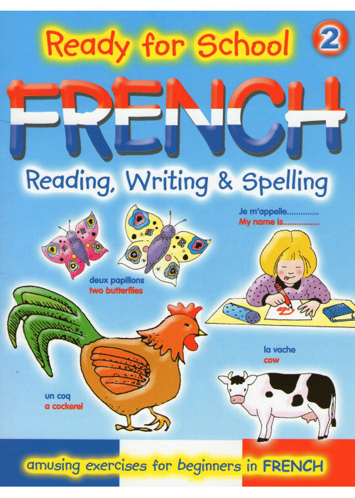 Ready for School: French: Reading, Writing & Spelling