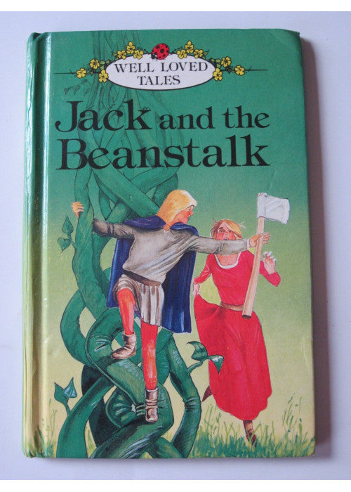 Jack And the Beanstalk: 2 (Well-loved Tales S.)