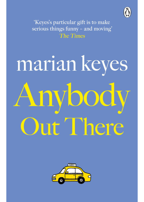 Anybody Out There: The heartwarming, laugh-out-loud bestseller of love and sisterhood - Now a major BBC TV series THE WALSH SISTERS (Walsh Family)