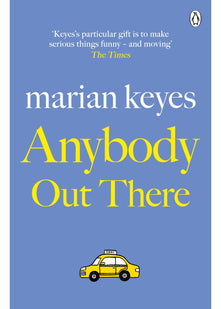 Anybody Out There: The heartwarming, laugh-out-loud bestseller of love and sisterhood - Now a major BBC TV series THE WALSH SISTERS (Walsh Family)