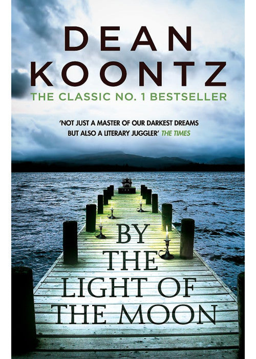 By the Light of the Moon: A gripping thriller of redemption, terror and wonder