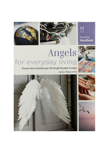 Healing Handbooks: Angels for Everyday Living