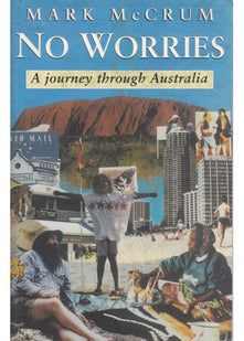 No Worries: Journey Through Australia