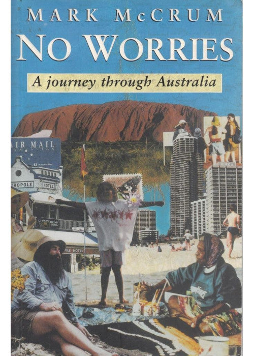 No Worries: Journey Through Australia